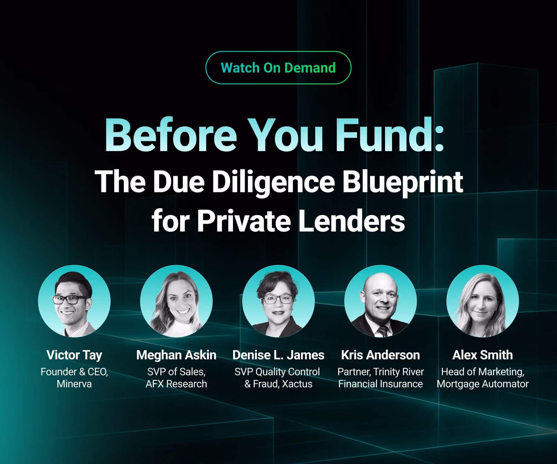 Webinar on due diligence for private lenders featuring five industry experts with their photos and titles.