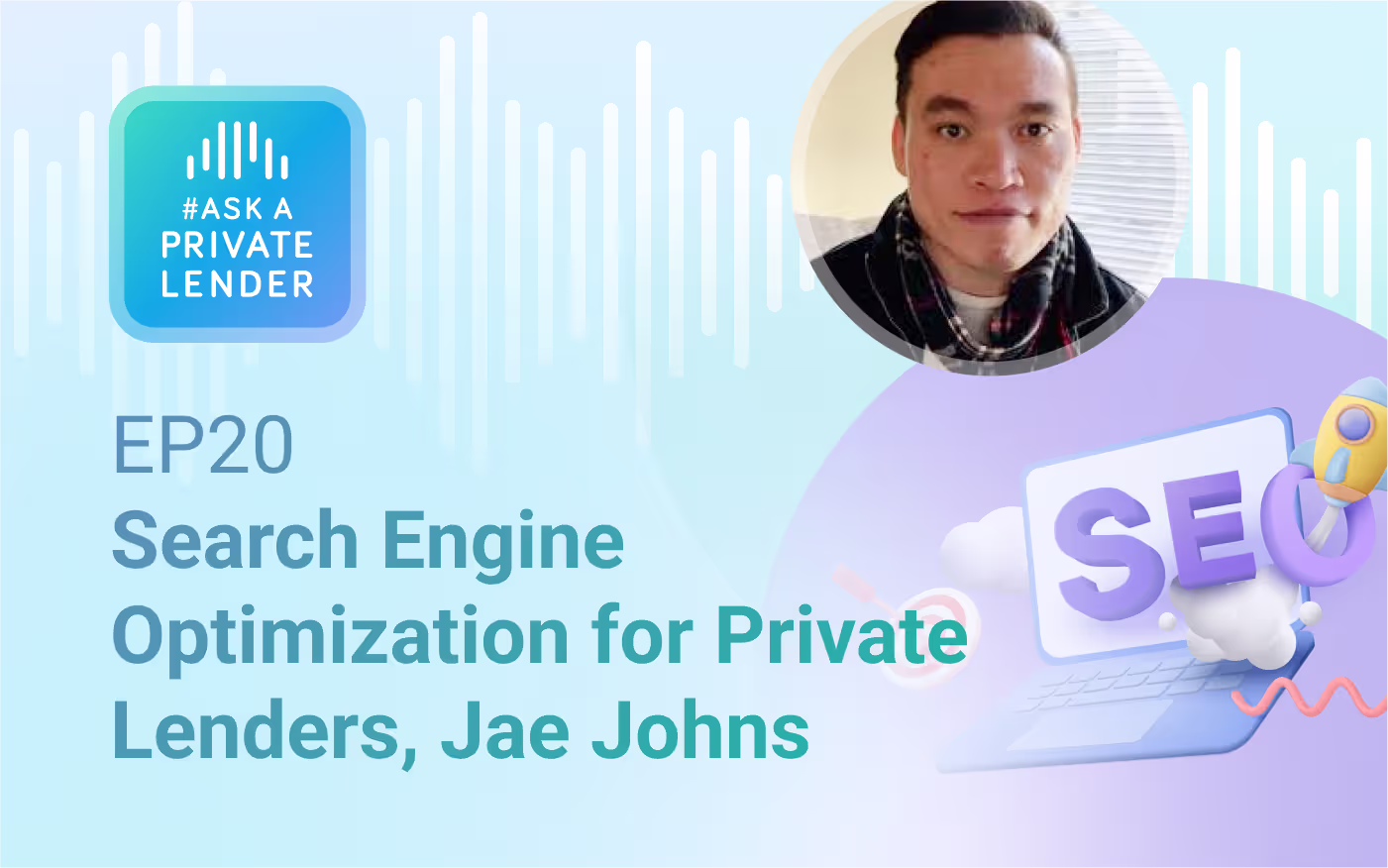 Listen to Episode 20 of #AskAPrivateLender with Jae Johns on search engine optimization strategies that help private lenders improve visibility and grow online.