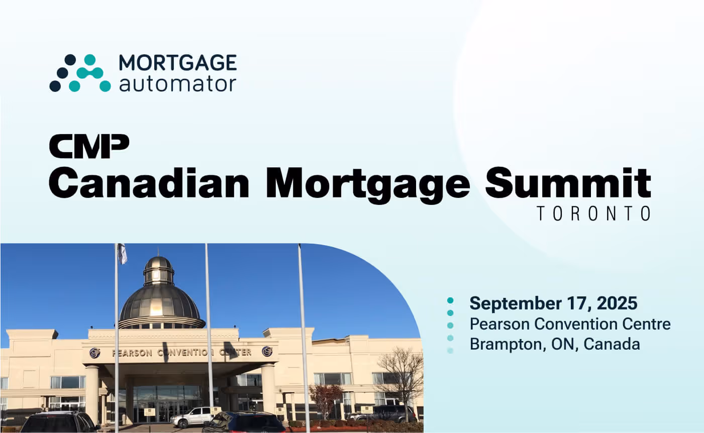 Meet Mortgage Automator at the Canadian Mortgage Summit